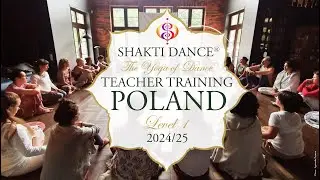 Shakti Dance&reg; Teacher Training, Poland in English with Polish Translation ~ Nov 24 - July 25