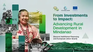 From Investments to Impact: Advancing Rural Development in Mindanao