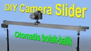 DIY Motorized Camera Slider | Automatic timelapse video playback without Arduino