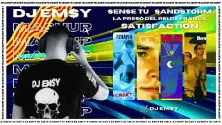SENSE TU x SANDSTORM x LA PRESÓ DEL REI DE FRANÇA x SATISFACTION 🎼🎶🎺 - EMSY WESTLAND Mashup 🎧