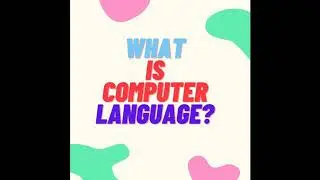 WHAT IS COMPUTER LANGUAGE??|SHORT VIDEO EXPLAINER| @codingwithkaran | @COMPUTERLANGUAGE