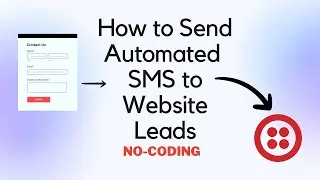 How to Send Automated SMS to Website Leads