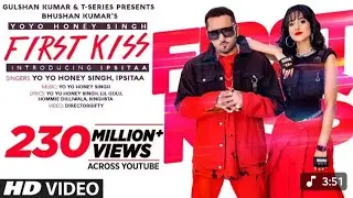 Kumar presents Bhushan Kumar's First Kiss; a brand new song in the voice of &ldquo; by Yo Yo Honey Singh 