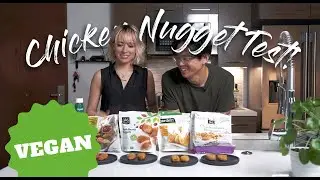 The Best Vegan Chicken-less Nugget? Taste Test Time!