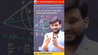 Circle PYQ | Tangent & Normal Short Trick 🔥 | IIT JEE Maths | By DK Sir