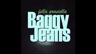 Fella Graciella - BAGGY JEANS