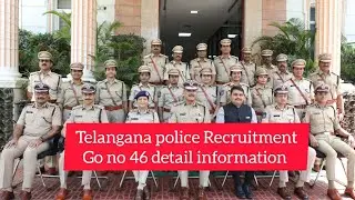 TS Police Recruitment Go no: 46 accurate information #tslprb #tspoliceconstable #tspoliceupdate