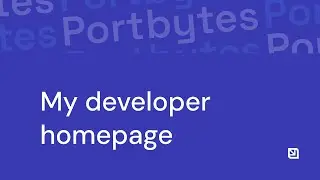 Port Bytes | My developer homepage