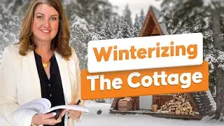🏡 Ultimate Guide to Winterizing Your Muskoka Cottage | Protect Your Paradise This Winter!