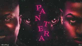 Pantera - Mc Jvila, G A Prod. Toledo, Nagalli e Honaiser