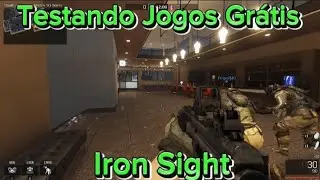 Testando Jogos Gr&aacute;tis / Iron Sight,  Jogo  Gr&aacute;tis e Leve Para PC Fraco