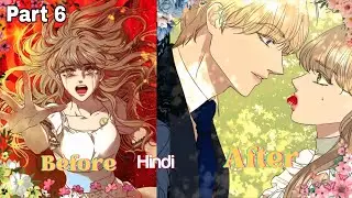 The Girl Who Tried to Save the Villain💕(hindi recap) Part 6 eka manhwa #manhwa #manhwarecap