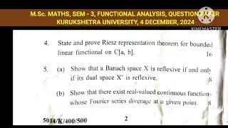 FUNCTIONAL ANALYSIS, MSc MATH, SEM - 3, QUESTION PAPER, 4 DECEMBER 2024 || KURUKSHETRA UNIVERSITY ||