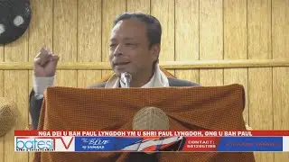 NGA DEI U BAH PAUL LYNGDOH YM U SHRI PAUL LYNGDOH