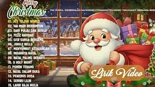 Lagu Natal Terbaik 2025 🎄 Full Album Lirik | Christmas Song Indonesia & Internasional
