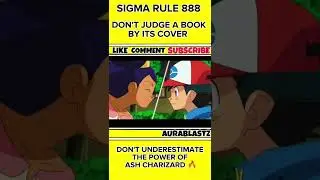 pokemon ash Charizard ~ Sigma rule 888 ~ #ytshort #pok&eacute;mon #ashcharizard #viralshorts