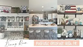 KITCHEN AND DINING ROOM DECORATE WITH ME | HUTCH DECORATING | SHELF DECORATING | RED WHITE AND BLUE