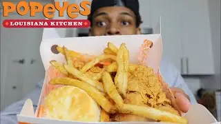 EATING POPEYES! (CHICKEN,FRIES, AND BISCUIT)