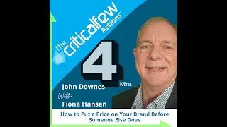 #4mins CFA058 Fiona Hansen: How to Put a Price on Your Brand Before Someone Else Does