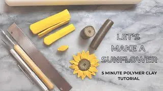 🌻 Let&rsquo;s make a Sunflower 🌻 Polymer clay tutorial for the flower enthusiast!