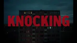 KNOCKING Official Teaser (2021) | Yellow Veil Pictures | Sundance Psychological Horror Hit