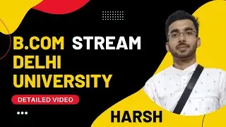 B.Com in DELHI UNIVERSITY | TOTAL SEATS | NO OF COLLEGES | CUET 2022 | DU ALL COMMERCE STREAM