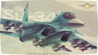 Sukhoi Su-34 - Cazabombardero ruso