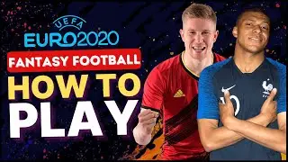 EURO 2020 FANTASY | How to Play | Rules | EURO 2020
