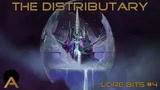 Destiny 2 Lore Bits - The Distributary