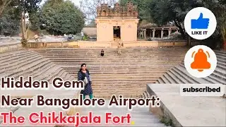 3000 Years of Mystery: Exploring Chikkajala Fort Ruins | A Hidden Gem Near Bangalore Airport 