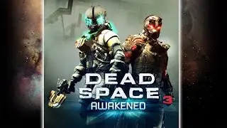 Dead Space 3 - Awakened DLC