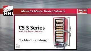 Metro C5 3series Heated Cabinets