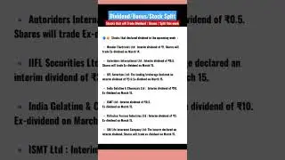 Dividend/ Bonus/ Stock Split Ex-Date in the Upcoming Week (11th - 15th March) #shorts #bonus #split