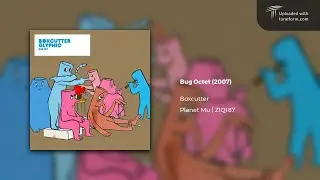 Boxcutter - Bug Octet (Planet Mu | ZIQ187) [Deep Dubstep]