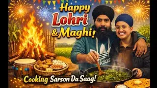 ਲੋਹੜੀ ਮਾਘੀ ਸਪੈਸ਼ਲ Punjabi Vlog | ਘਰ ਵਿੱਚ ਬਣਿਆ ਸਰੋਂ ਦਾ ਸਾਗ| #lohri #maghi #punjabi #punjabivlog #fyp
