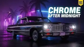 CHROME AFTER MIDNIGHT — 2000s West Coast Hip Hop Night Drive (Lowrider Cruise Mix)