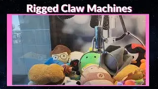 I Played Rigged Claw Machines for a Week!