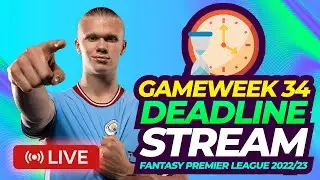FPL Gameweek 34 DEADLINE STREAM | Your Questions ANSWERED
