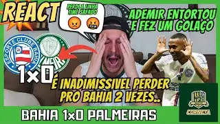 REACT BAHIA 1x0 PALMEIRAS - BAHIA VENCE PALMEIRAS DE NOVO NO BRASILEIRAO