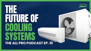 The Future of Cooling Systems