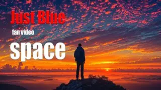 JUST BLUE фан клип группы SPACE #space  #justblue #videoclip
