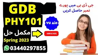 PHY101 GDB 1 Solution Spring 2023 | PHY101 GDB 1 Solution 2023
