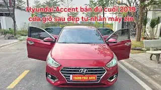 🚘 Hyundai Accent bản đủ cuối 2019 cửa gió sau đẹp | Xe tư nhân biển trắng máy zin chất | 0913633466