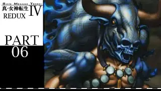 Shin Megami Tensei IV Redux -Part 6- The Minotaur's Revenge