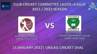 2021/2022 CLUB CRICKET COMMITTEE LAGOS LEAGUE || GCICC vs FGCWCC || 15 JANUARY 2022.