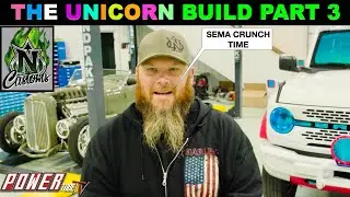 NICHOLS CUSTOMS - The Unicorn Bronco&hellip;SEMA Crunch Time! Part 3