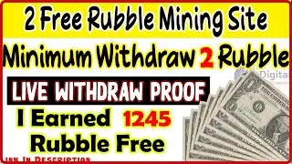 2 Best Ruble Earning Sites || Ruble Earning Sites Without investment | new ruble mining site 2022