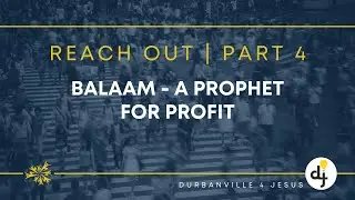 Balaam - A Prophet For Profit | Trevor Keyter