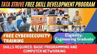 TATA Strive Free Skill Development Program | Cyber Security Training | Free Training and Employment
