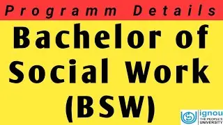 Full Detailed of Syllabus of BSWG Programme | Bachelor of Social Work (BSW) | IGNOU | #bsw